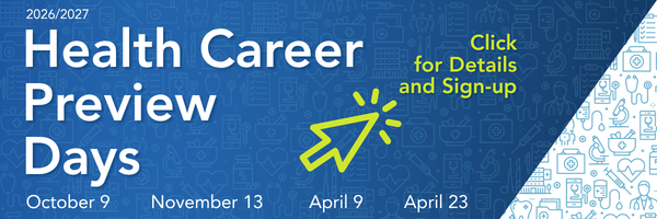 Health Career Preview Days 2026-27 Register Here